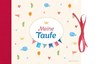 Meine Taufe - Irmtraut Fröse-Schreer - 9783765532313