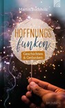 Hoffnungsfunken - Martin Buchholz - 9783765536199