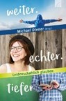 weiter.echter.tiefer - DIENER,  Michael - 9783765543425