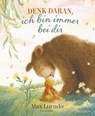 Denk daran, ich bin immer bei dir - Max Lucado - 9783765550041