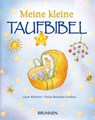 Meine kleine Taufbibel - Lizzie Ribbons - 9783765551956