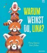 Warum weinst du, Lina? - Perry Emerson - 9783765559709