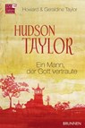 Hudson Taylor - Howard Taylor ; Geraldine Taylor - 9783765573613