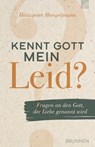 Kennt Gott mein Leid? - Heinzpeter Hempelmann - 9783765575846