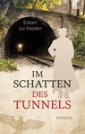 Im Schatten des Tunnels - Eckart zur Nieden - 9783765576270