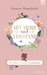 Mit Herz und Verstand - Susanne Degenhardt - 9783765576423