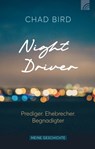 Night Driver - Chad Bird - 9783765576515