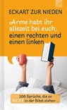 Arme habt ihr allezeit bei euch; einen rechten und einen linken - Eckart zur Nieden - 9783765576942