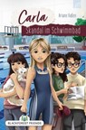 Carla: Skandal im Schwimmbad - Ariane Vaßen - 9783765578717