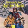 Die Kaminski-Kids: Auf der Flucht -  - 9783765587580