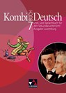Kombi-Buch Deutsch 7 Ausgabe Luxemburg - Tanja Klingbeil ; Stéphanie Konnen ; Rolande Linden ; Christiane Schmitz - 9783766136671