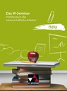Das W-Seminar neu - Steffen Fritsche ; Marc Hupfer ; Michael Schuster - 9783766144355