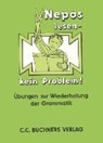 Nepos lesen, kein Problem! - NICKEL,  Rainer - 9783766156037