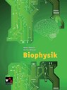 Biophysik - Michael Authier ; Rainer Dietrich ; Markus Elsholz ; Christian Fauser - 9783766167033