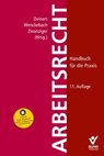 Arbeitsrecht - Olaf Deinert ; Johanna Wenckebach ; Bertram Zwanziger - 9783766372000