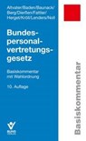 Bundespersonalvertretungsgesetz - Lothar Altvater ; Eberhard Baden ; Sebastian Baunack ; Peter Berg - 9783766372192