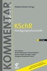 KSchR - Kündigungsschutzrecht - Wolfgang Däubler ; Olaf Deinert - 9783766372994