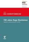150 Jahre Hugo Sinzheimer - Hugo Sinzheimer Institut - 9783766376527