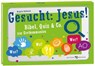 Goßmann, B: Gesucht: Jesus! - GOßMANN,  Brigitte - 9783766621634