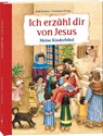 Ich erzähl dir von Jesus - Rolf Krenzer - 9783766627469