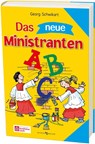 Das neue Ministranten-ABC - Georg Schwikart - 9783766628251