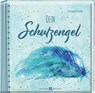 Dein Schutzengel - Irmgard Erath - 9783766635365
