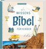 Wissensbibel für Kinder - Brigitte Goßmann - 9783766638946
