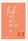 Ich weiß, wie es dir geht. Gott - Michelle Engel - 9783766639035