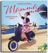 Mamma Mia - Graciela Cucchiara - 9783766726971