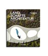 Landschaftsarchitektur 2026 - Martin Prominski ; Laura Puttkamer - 9783766728449
