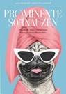 Prominente Schnauzen - Jule Gölsdorf ; Christine Langner - 9783766728524