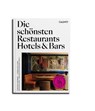 Die schönsten Restaurants, Hotels & Bars 2026 - Cornelia Hellstern ; Christoph Hoffmann - 9783766728579