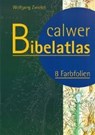 Calwer Bibelatlas. 8 Farbfolien - ZWICKEL,  Wolfgang - 9783766839060