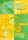 Unterrichtsideen Religion Neu 7./8. Schuljahr 1. Halbband - Hartmut Rupp ; Christoph Th. Scheilke - 9783766840950
