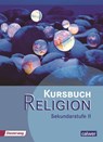 Kursbuch Religion Sekundarstufe II. Schülerbuch - Hartmut Rupp ; Veit-Jacobus Dieterich - 9783766842794