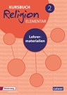 Kursbuch Religion Elementar 2 - Neuausgabe - Wolfram Eilerts ; Heinz-Dieter Kübler - 9783766843333