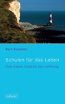 Schulen für das Leben - Bert Roebben - 9783766844026