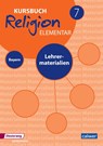 Kursbuch Religion Elementar 7 - Ausgabe 2017 für Bayern. Lehrermaterialien 7 - Wolfram Eilerts ; Heinz-Günter Kübler - 9783766844682