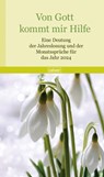 Von Gott kommt mir Hilfe 2024 - Bernd Wildermuth - 9783766846013