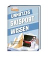 Unnützes Skisport Wissen - Manuel Tonezzer - 9783767913158