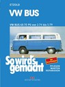 VW Bus T2 68/70 PS 1/74 bis 5/79 - Rüdiger Etzold - 9783768803045
