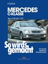 So wird's gemacht: Mercedes C-Klasse von 6/00 bis 3/07 - Hans-Rüdiger Etzold - 9783768814225