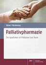 Palliativpharmazie - Matthias Beckmann ; Berend Feddersen ; Elisabeth Krull ; Anna Lindinger - 9783769268003