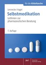 Selbstmedikation für die Kitteltasche - Kirsten Lennecke ; Kirsten Hagel - 9783769275285