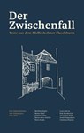 Der Zwischenfall - Matthias Jügler ; Marko Dinic ; Johann Reißer ; Marie-Alice Schultz - 9783769300208