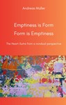 Emptiness is Form, Form is Emptiness - Andreas Müller - 9783769305869