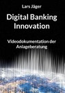 Digital Banking Innovation - Lars Jäger - 9783769306552