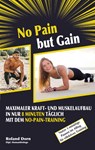 No Pain but Gain - Roland Dorn - 9783769377187