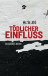 Tödlicher Einfluss - Matej Letó - 9783769390193