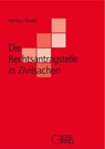Die Rechtsantragstelle in Zivilsachen - Oliver Horsky ; Lena Binder - 9783769413427